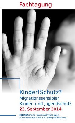 Fachtagung “Kinder! Schutz?”