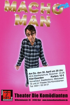 Die Komödianten: “Macho Man”