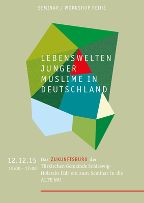 Workshop “Lebenswelten Junger Muslime in Deutschland”